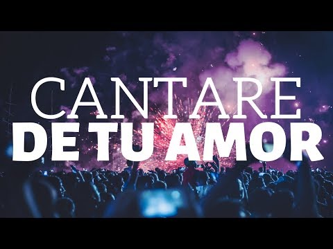 Cantaré de Tu amor por siempre - Salmo: Un himno de adoración