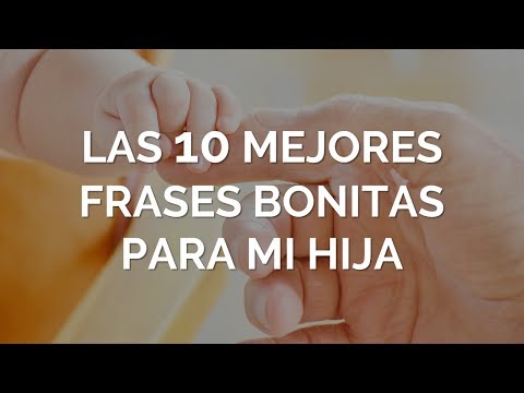 Salmos de amor para hija: las palabras más tiernas para expresar tu amor.